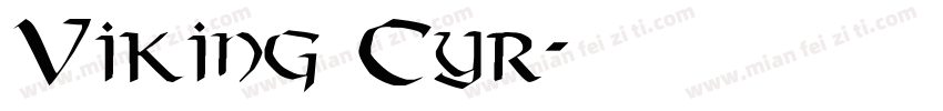 Viking Cyr字体转换